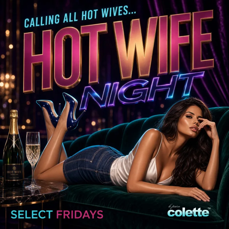Hotwife Night at colette San Antonio