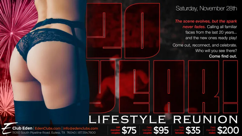 20 Year Lifestyle Reunion at Club Eden DFW