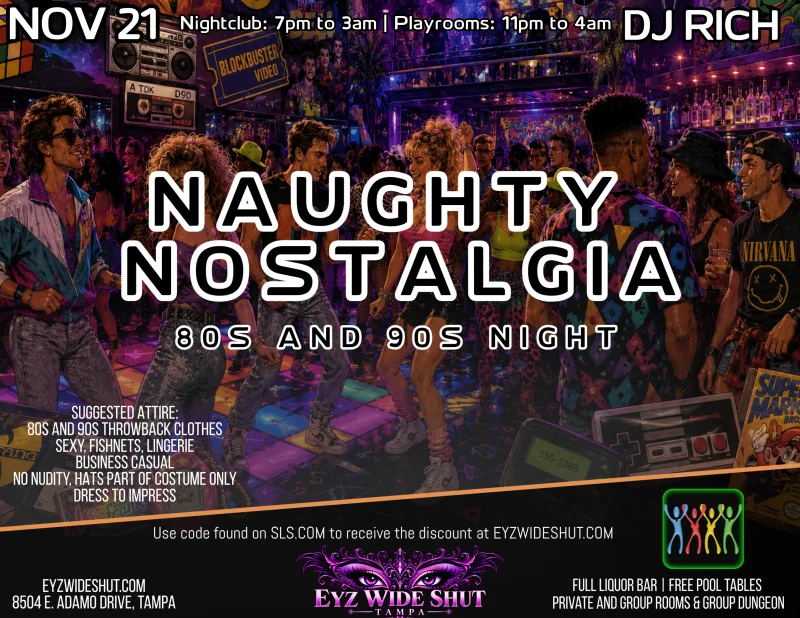 Naughty Nostalgia: 80s & 90s Night