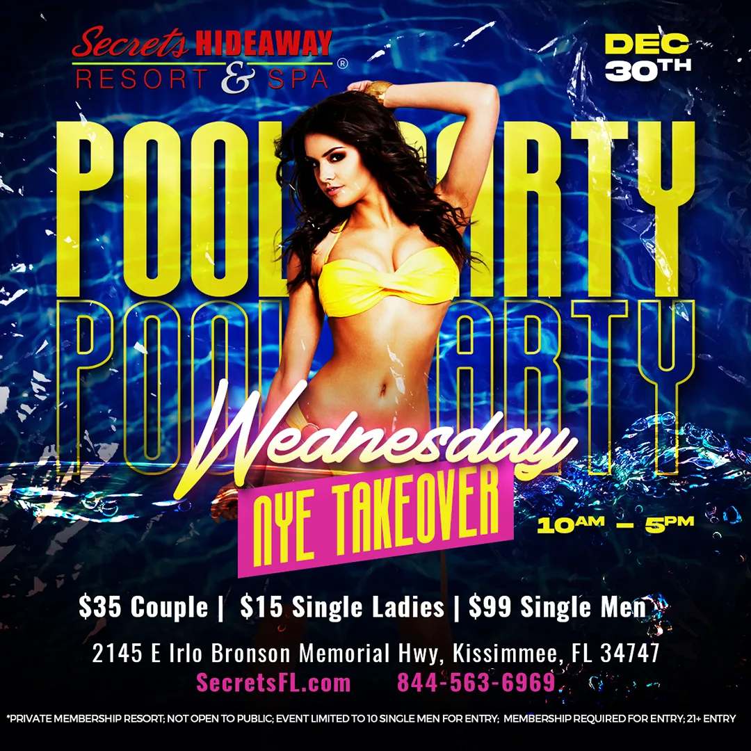 Wednesday Pool Party at Secrets Hideaway