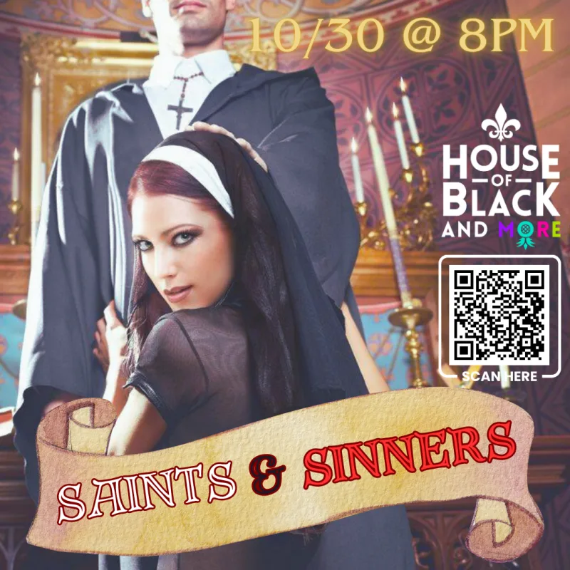 SAINTS & SINNERS