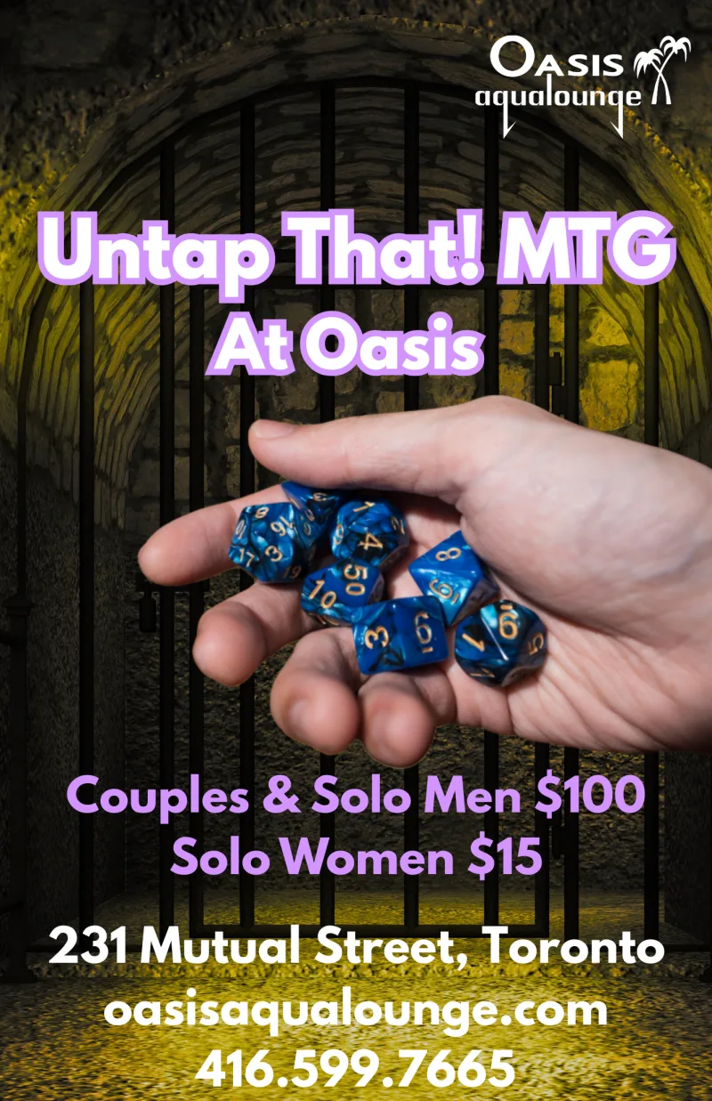 Untap That: MTG at Oasis