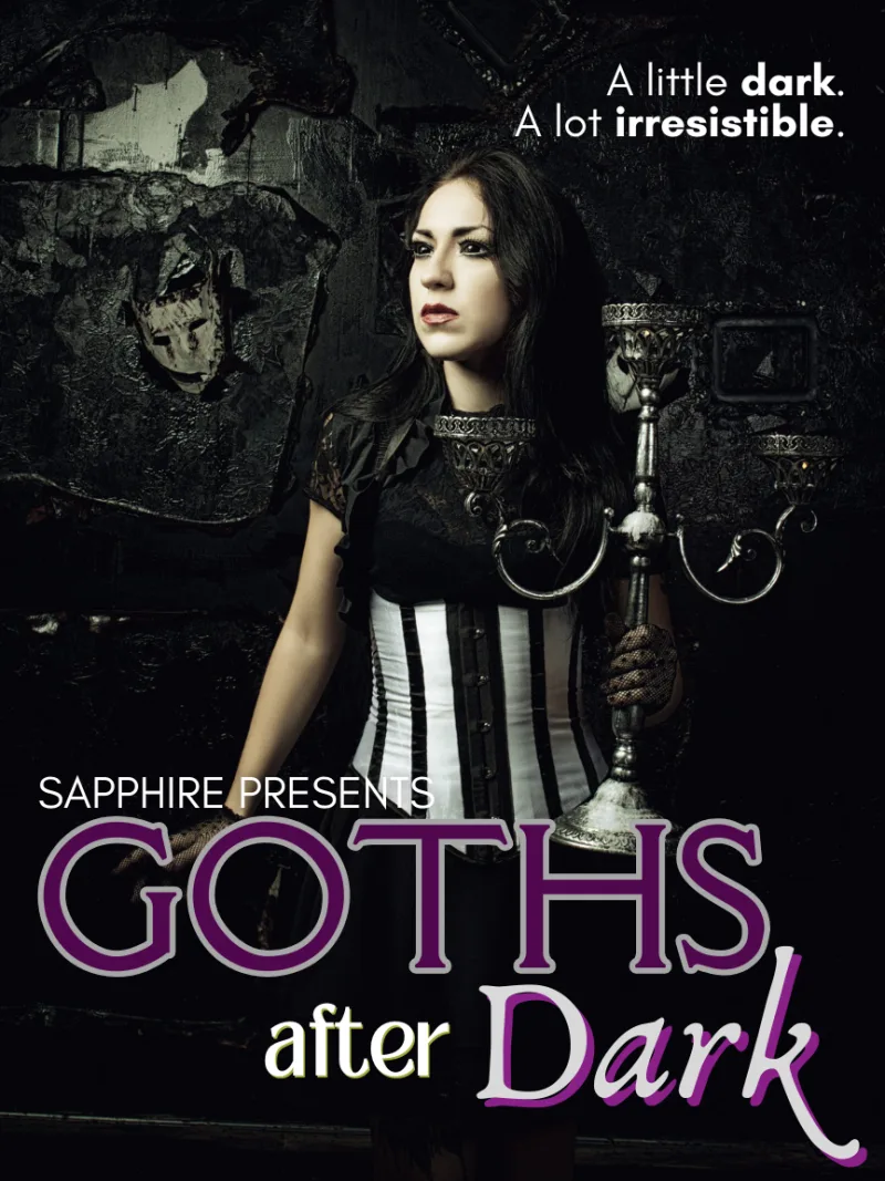 GOTHS after Dark